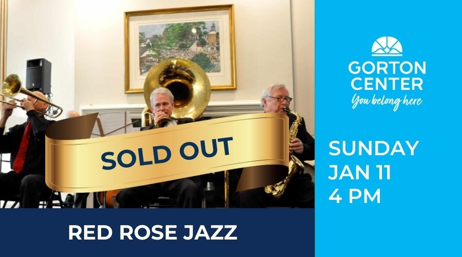 Red Rose Jazz at Gorton Center